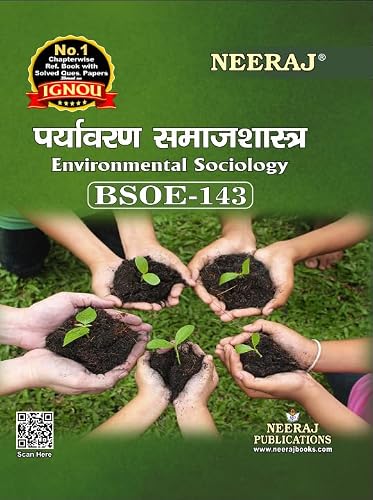 NEERAJ PUBLICATIONS (BSOE-143) Environmental Sociology, B.A. General - 5th Semester, Hindi Medium (Latest Edition) IGNOU Help Book with Solved Sample Papers and Important Exam Notes
