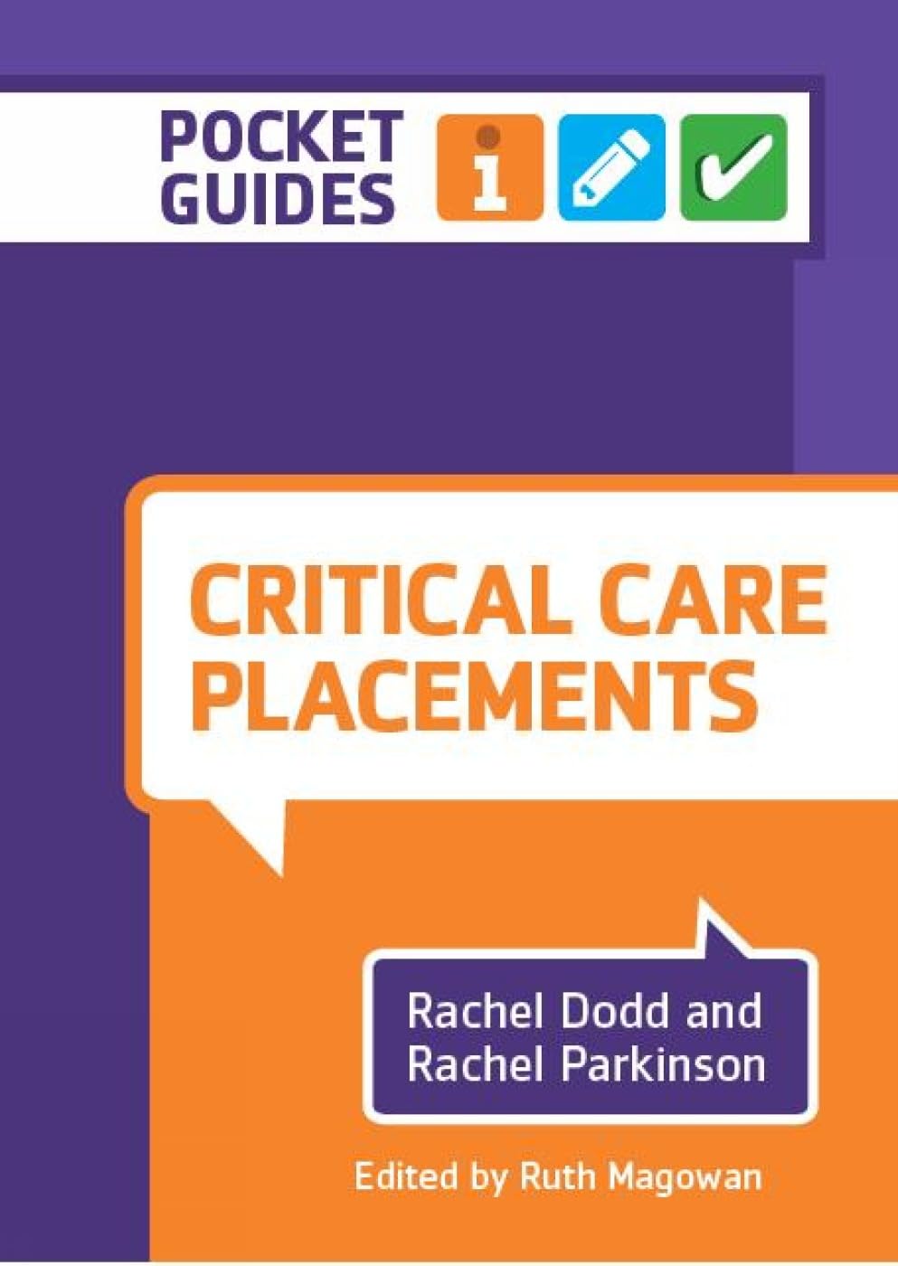 Critical Care Placements: A Pocket Guide for Student Nurses