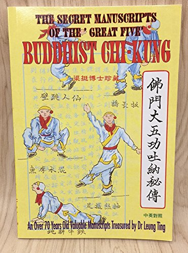 Secret Manuscript of the 'Great Five' Buddhist Chi-Kung