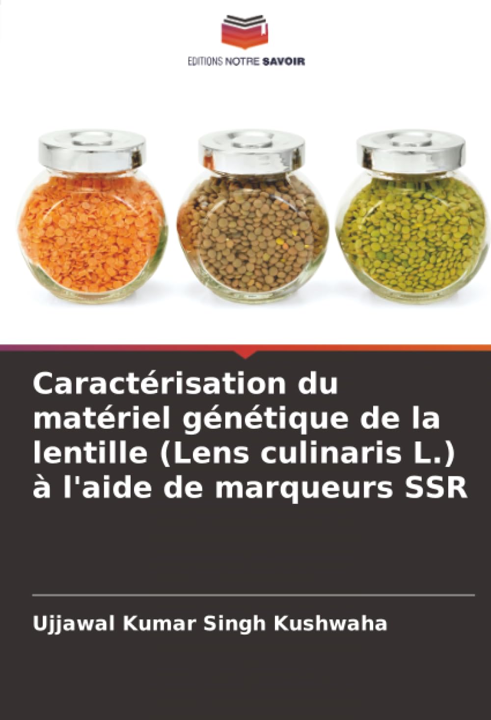 Caractérisation du matériel génétique de la lentille (Lens culinaris L.) à l'aide de marqueurs SSR