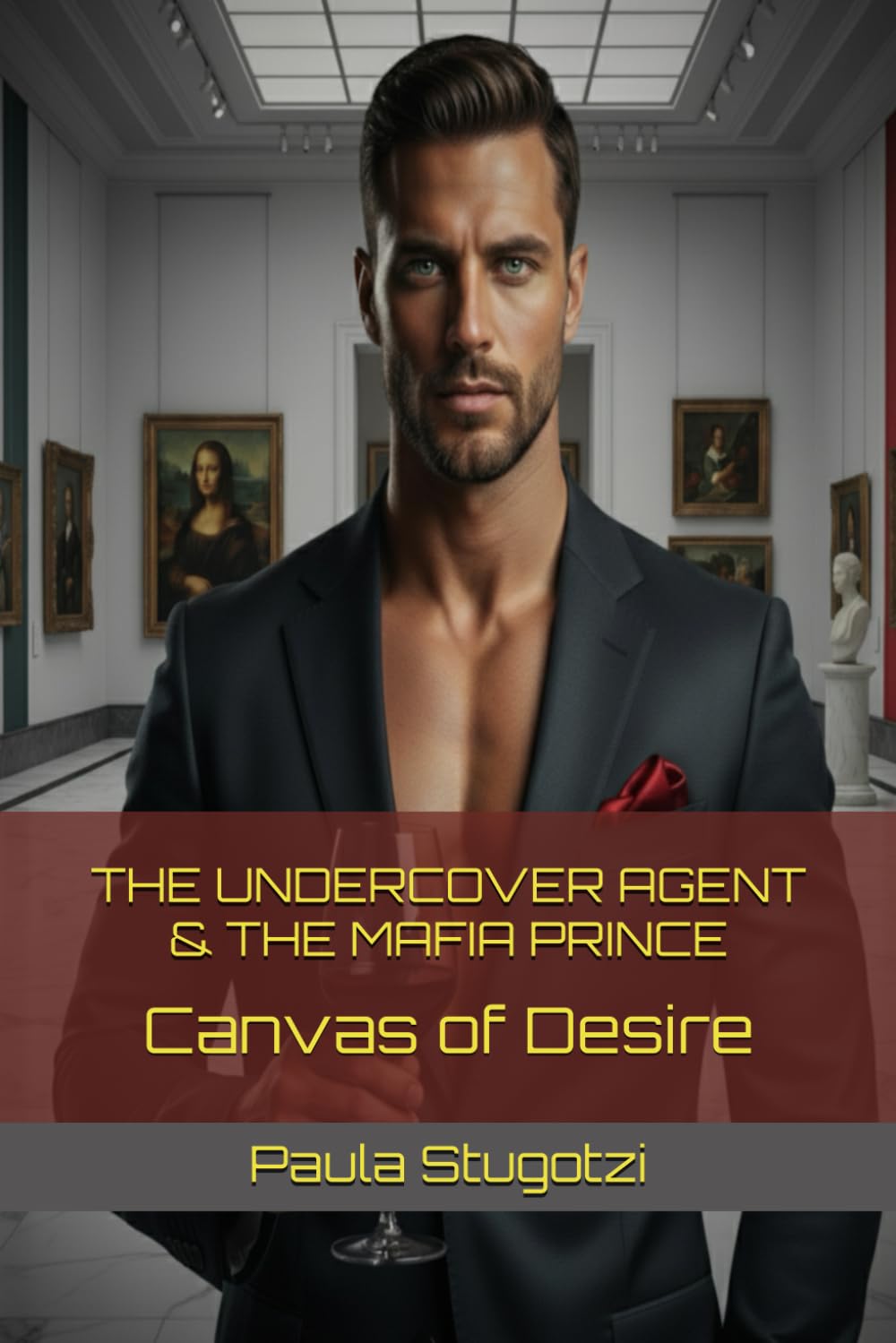 The Undercover Agent & The Mafia Prince: Canvas of Desire (Empire of Blood)
