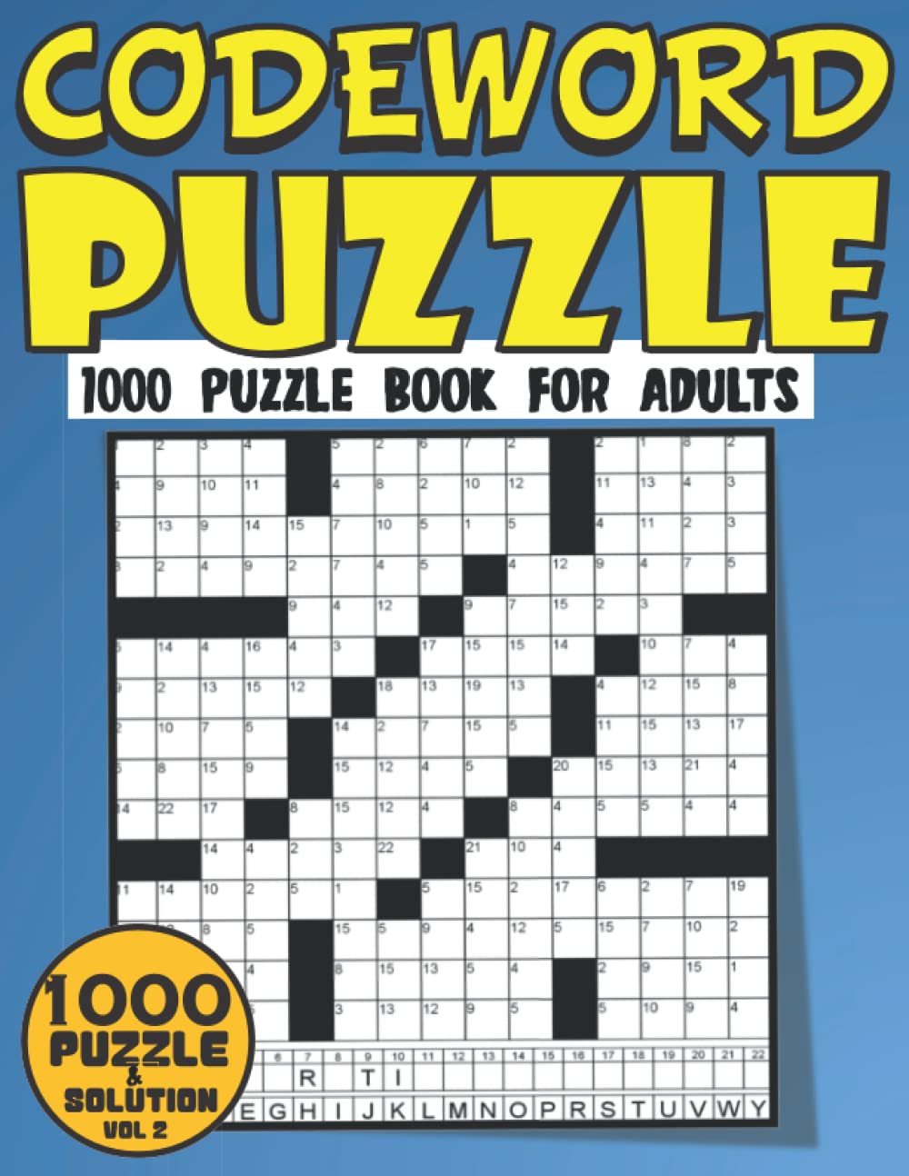 Codeword Puzzle Book For Adults: 1000 Codeword Puzzles For Adults Seniors Elderly And All Codeword Puzzle Books Lovers Large Print Size Puzzles Volume 2 (Codewords Puzzle Book For Adults)