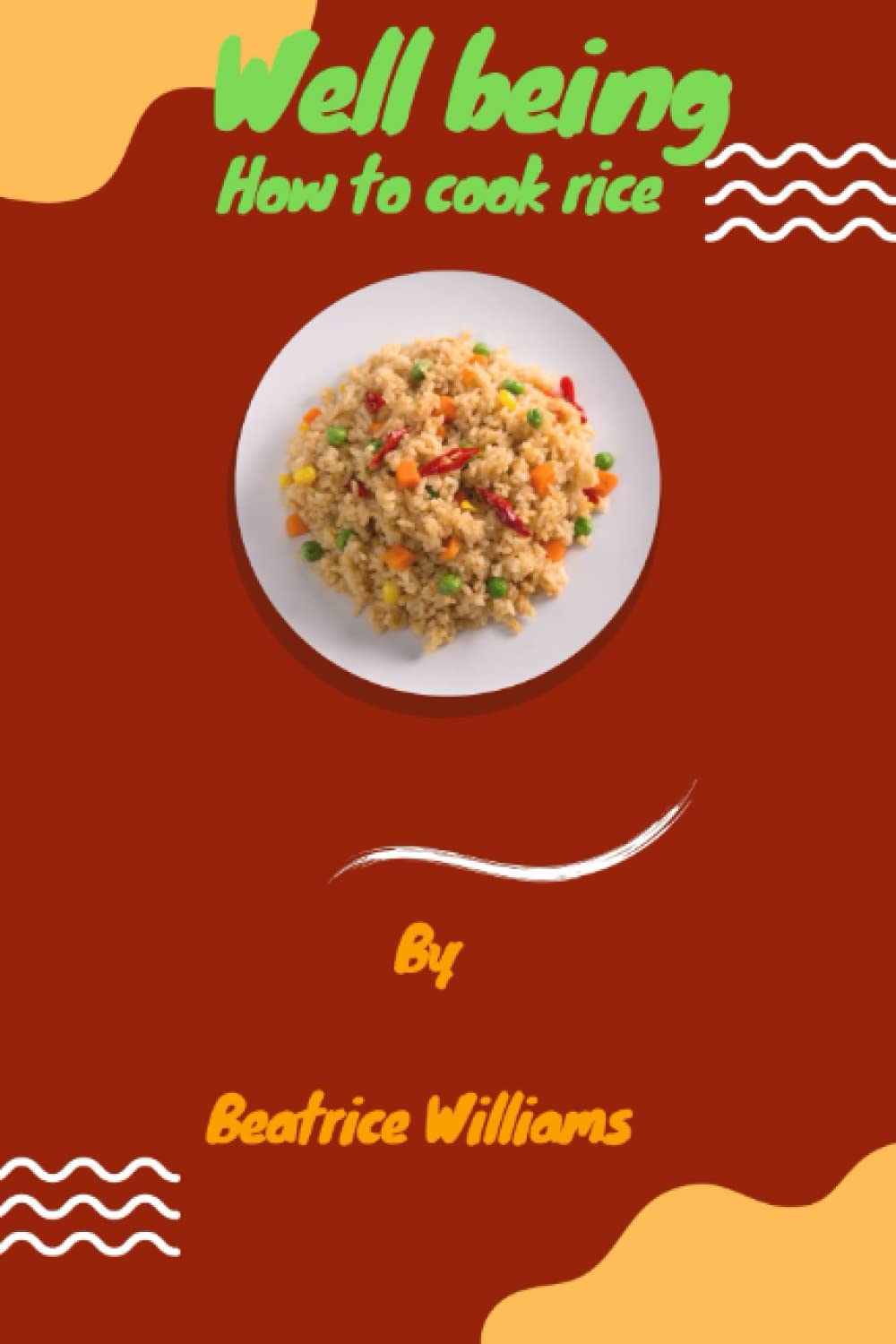 Well being: How to cook rice