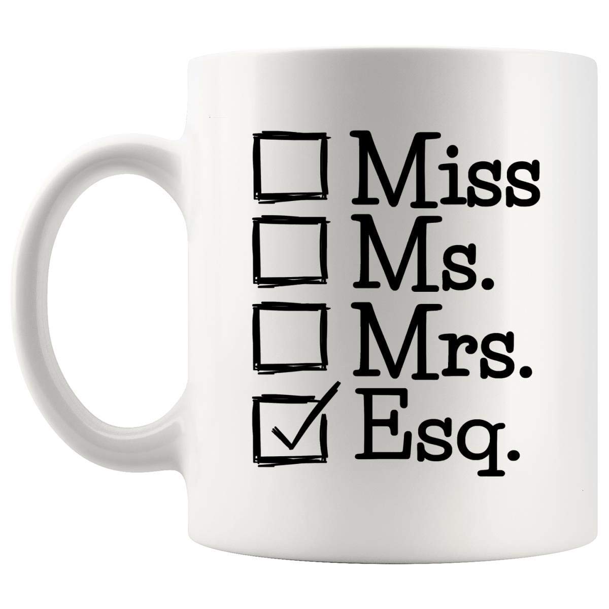 NGHJ FULAttorney Lawyers Legal Female Lawyer Graduation Gift Passing Bar Exam Esq 11Oz Mug Cup - Lawyer Mugs Thoughtful Motivational T-Shirt Gift