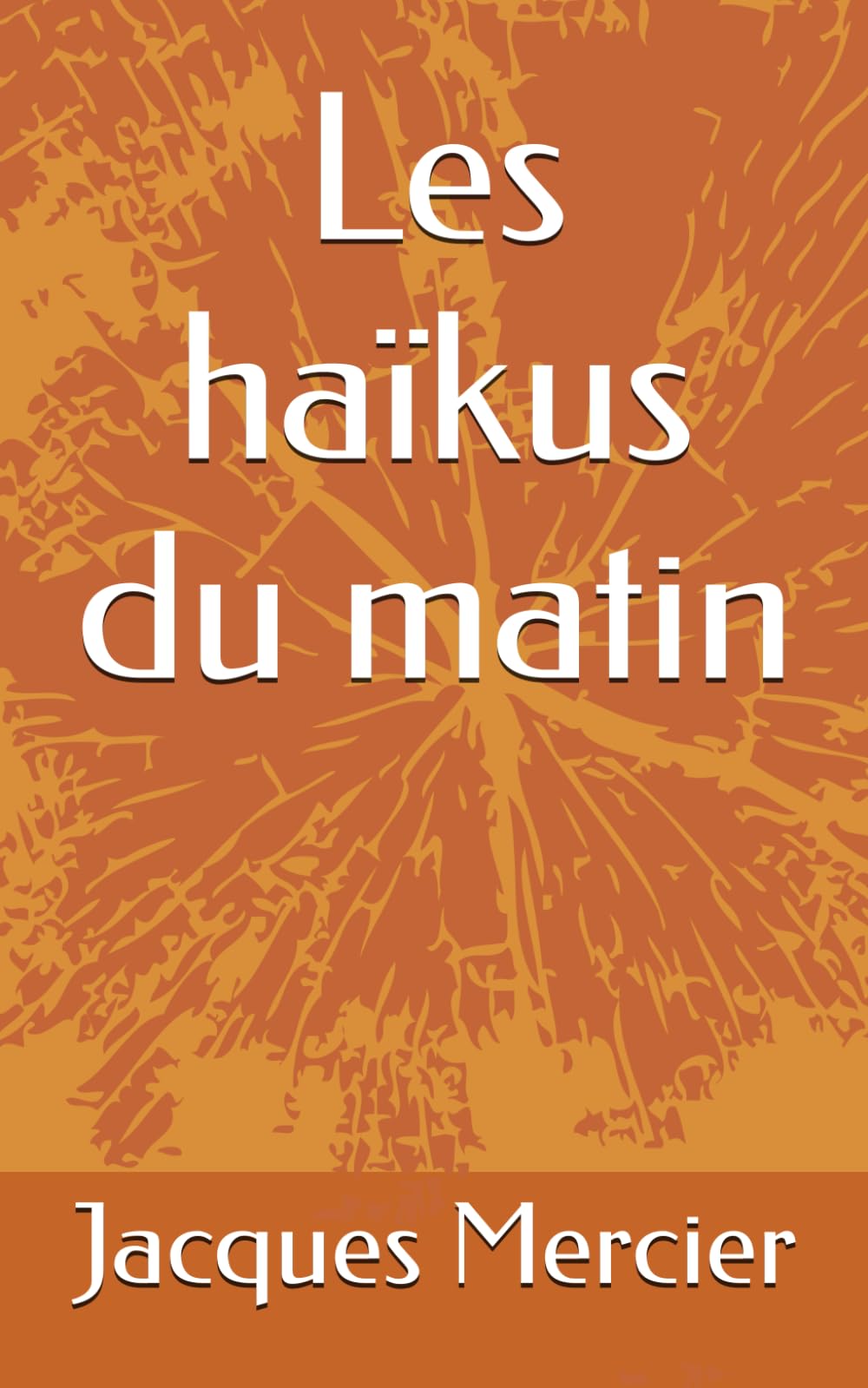 Les haïkus du matin