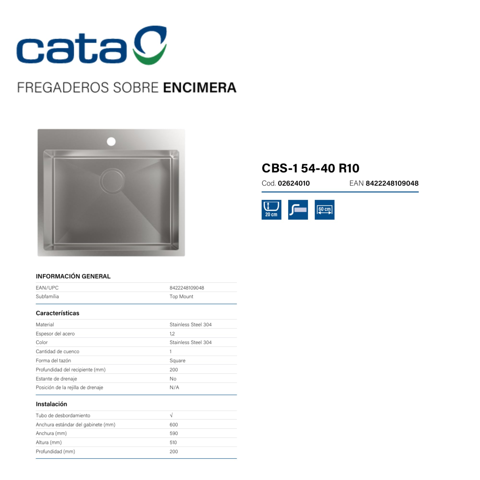 Cata Fregadero de Cocina Sobre encimera CBS-1 54-40 R10 Doble Cubeta Cuadrada Instalación en Mueble de 60 cm Profundidad de 20 cm Acero Inoxidable