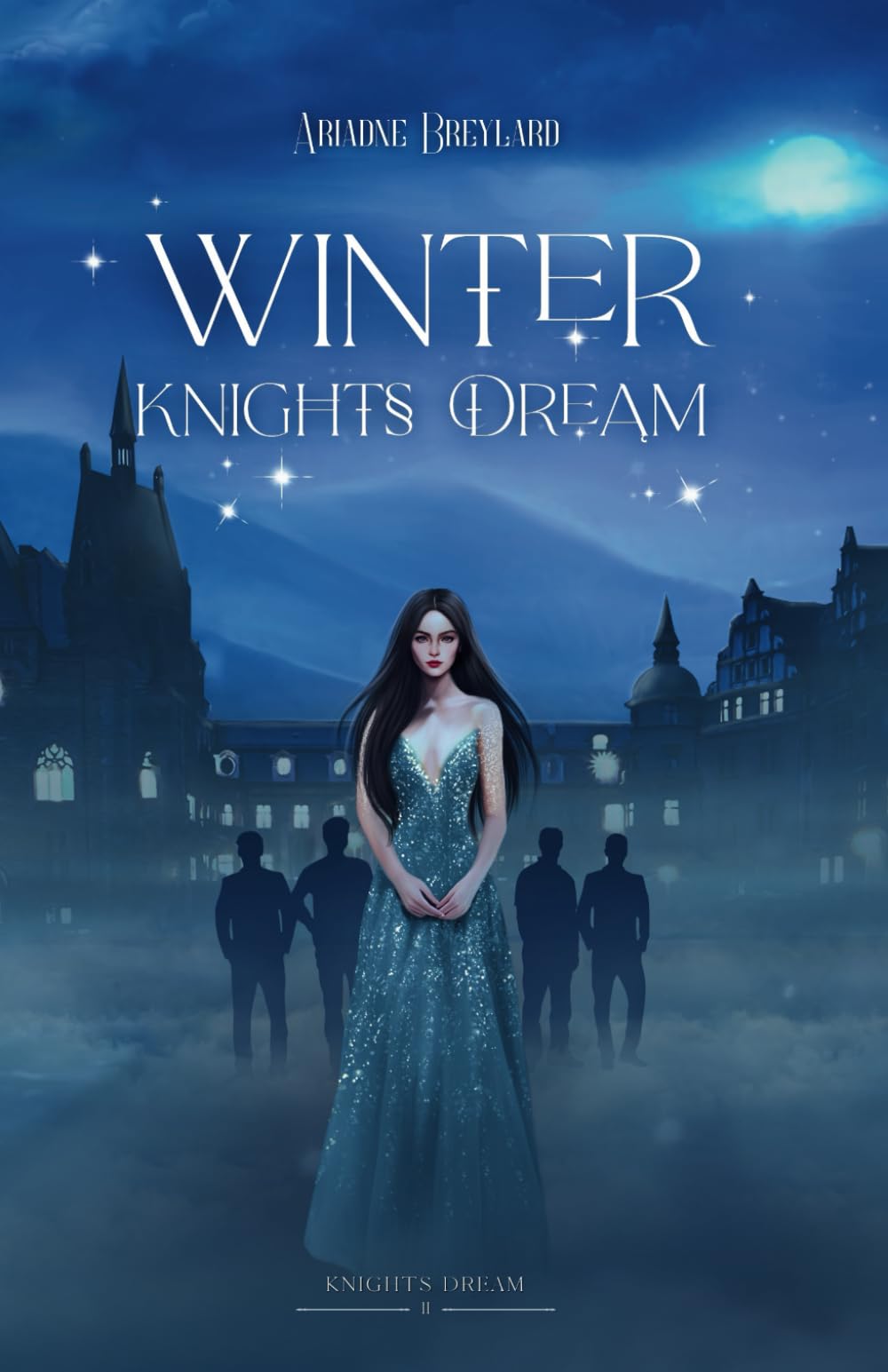 Winter Knights Dream: A Fated Mates Why Choose Royal Fae Academy Romantasy: 2