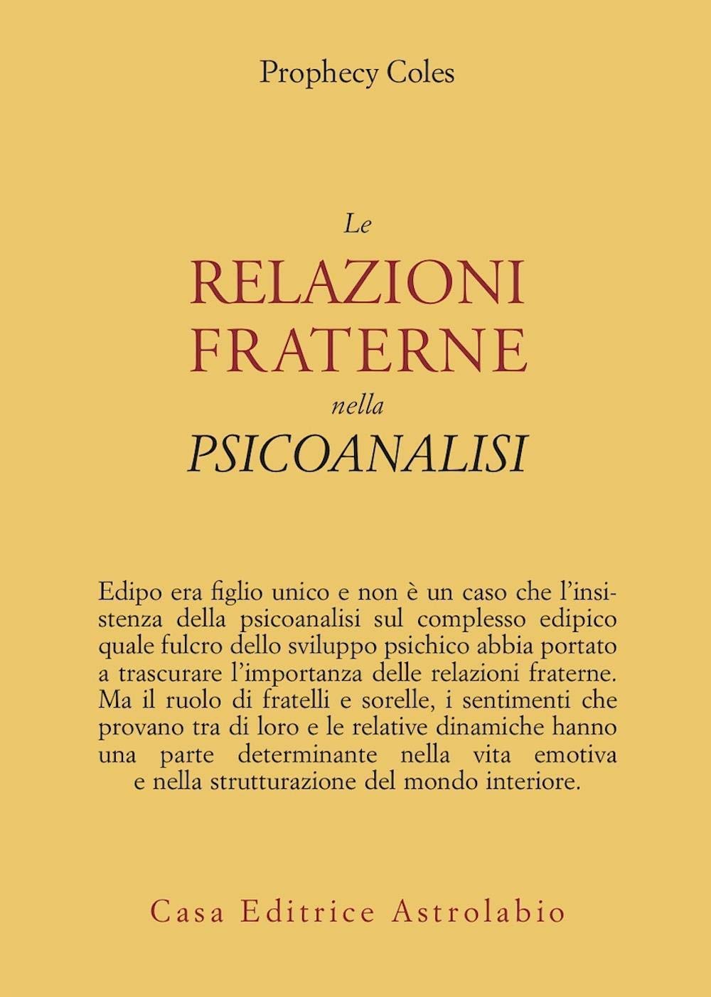 Le Relazioni Fraterne Nella Psicoanalisi - 4