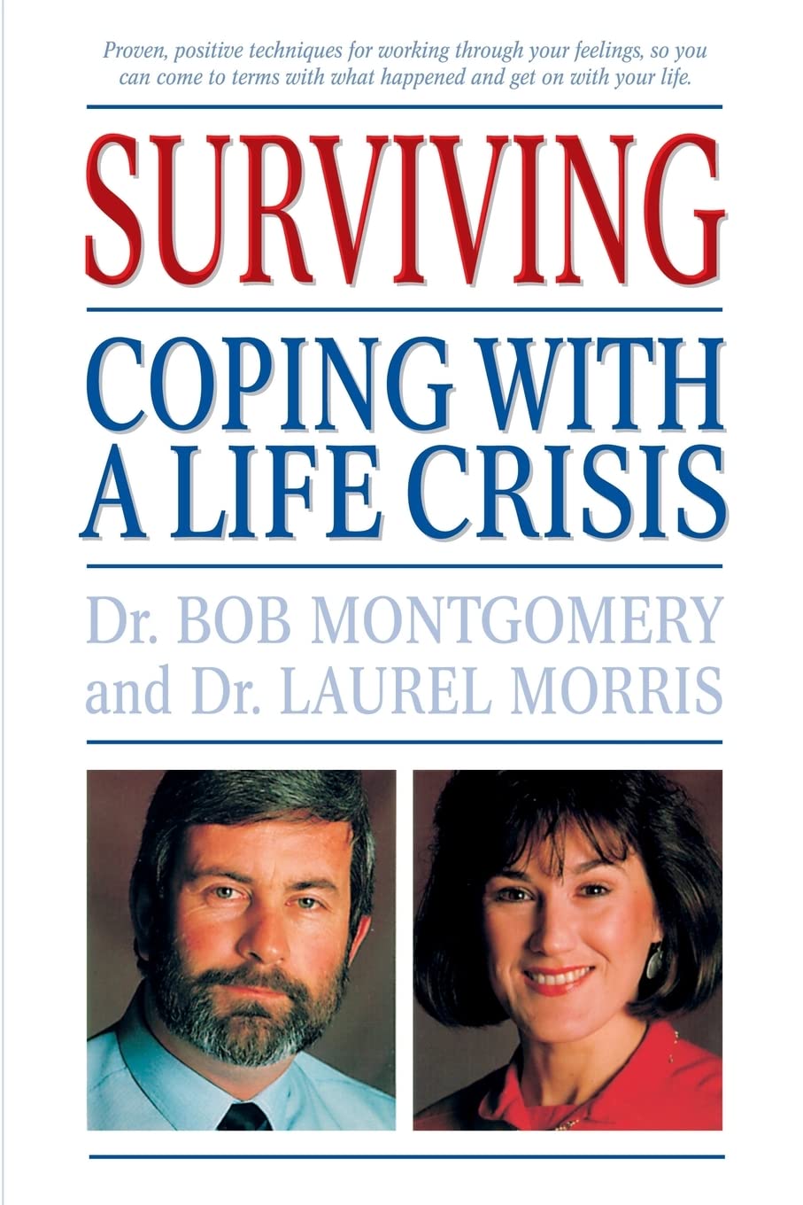 Surviving: Coping With A Life Crisis