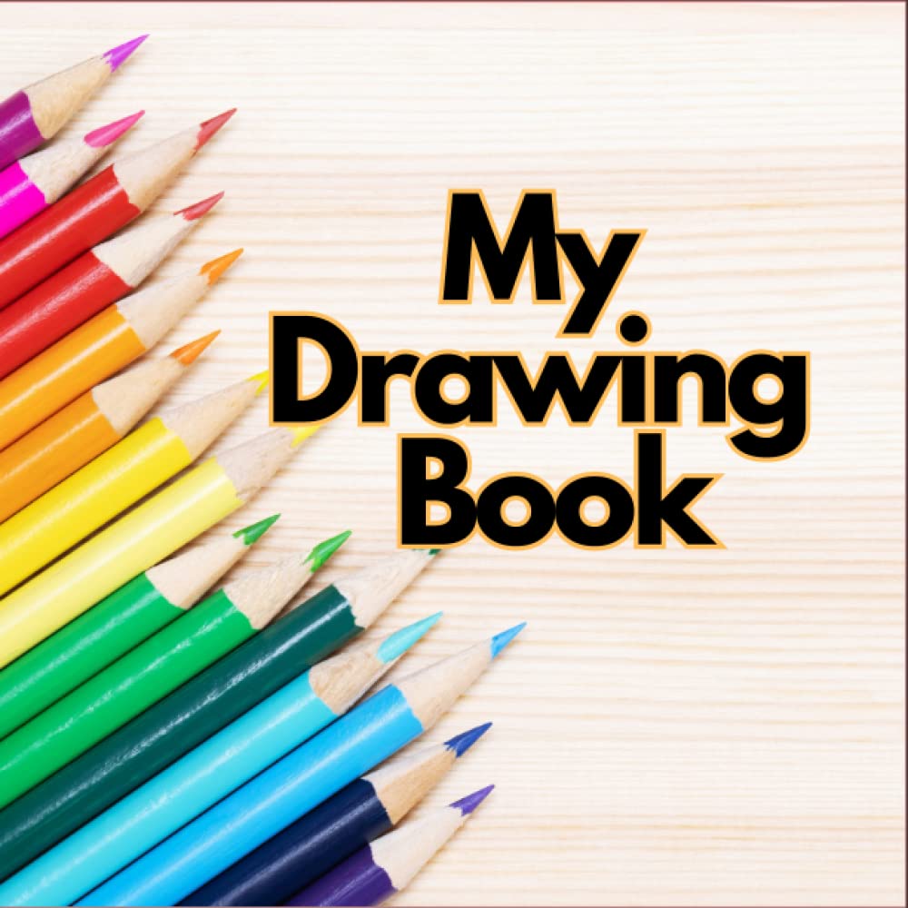 Independently published My Drawing Book 8.5x8.5 inch size note: Drawing book for school and home .- suitable for all types of age people