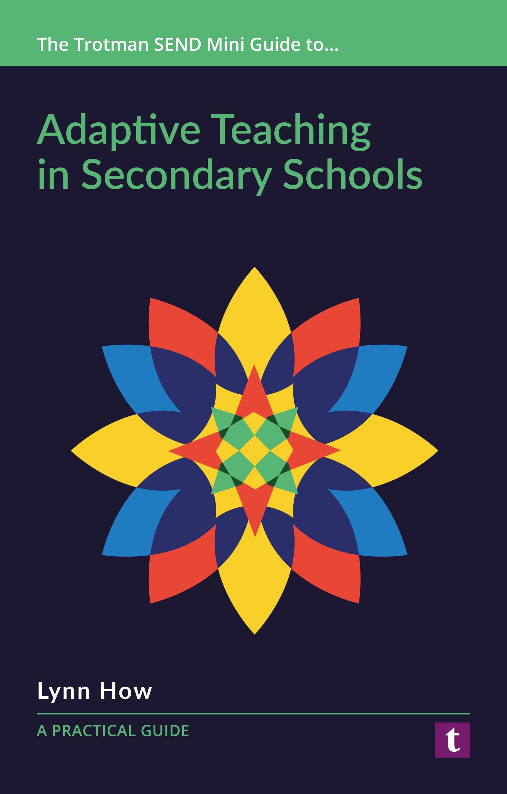 Adaptive Teaching in Secondary Schools: A Practical Guide