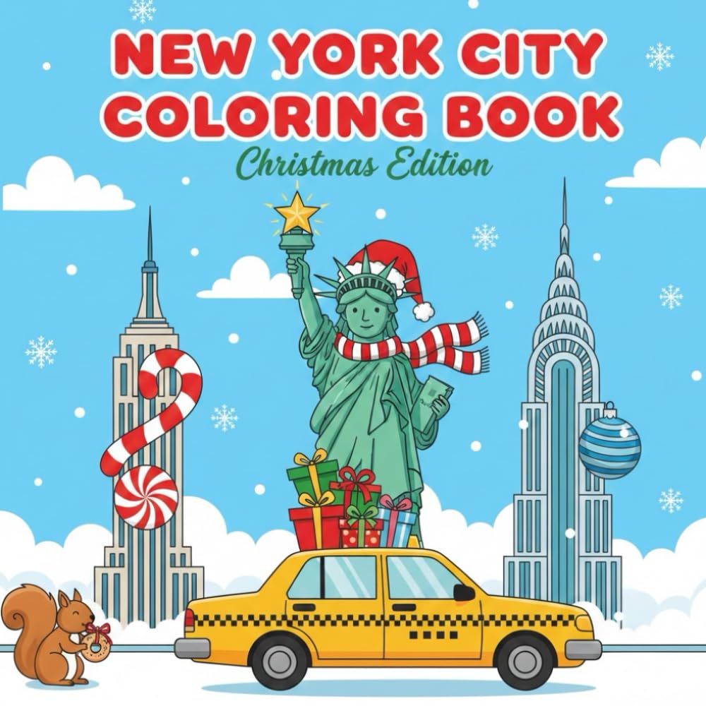 New York City Coloring Book For Kids, Teens and Adults: Christmas Edition