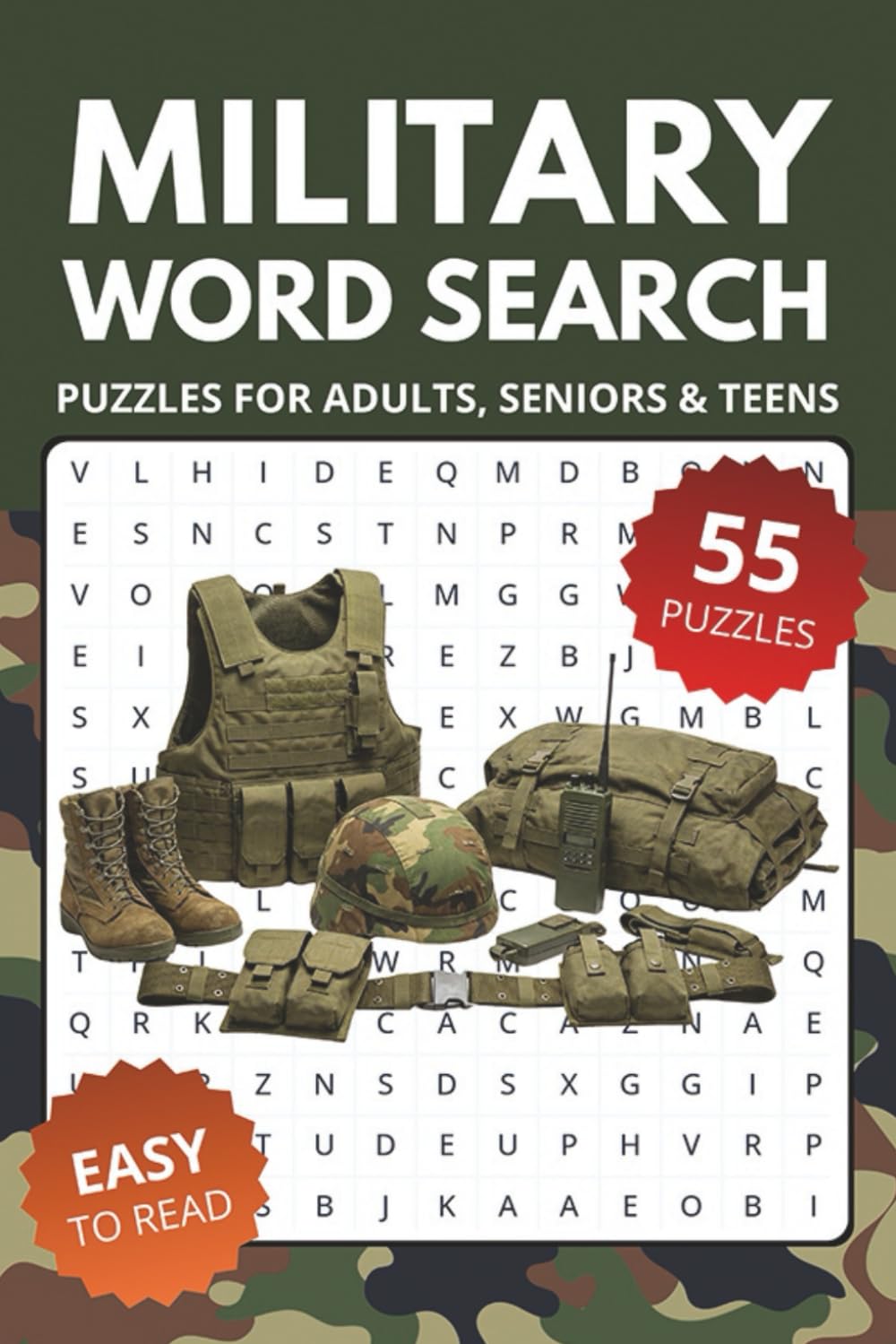Military Word Search Book: Word Searches about Military, Soldiers & Patriots | 6x9 inches, 110 pages, 55 Puzzles | Gift for Vacations, Holidays and Relaxing Times