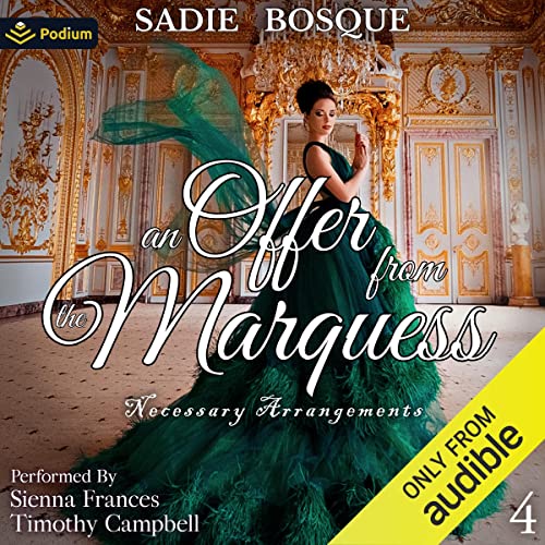 An Offer from the Marquess by Sadie Bosque episode artwork