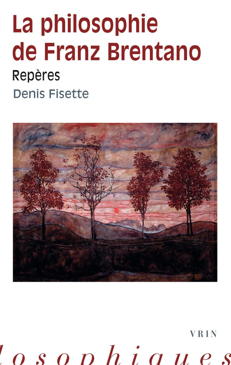 La Philosophie de Brentan Reperes: Repères (Reperes Philosophiques)