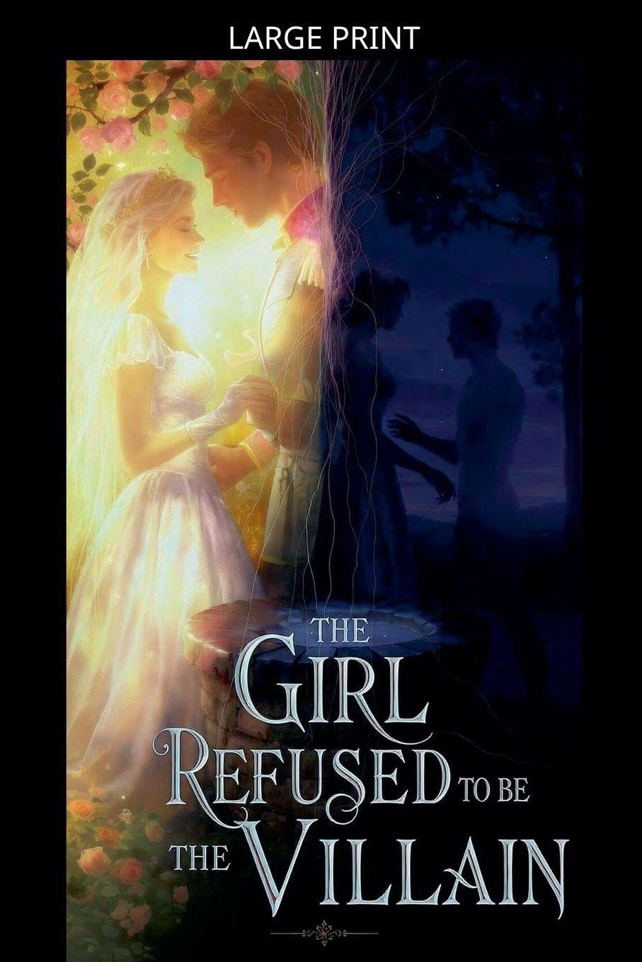 The Girl Who Refused to Be the Villainess