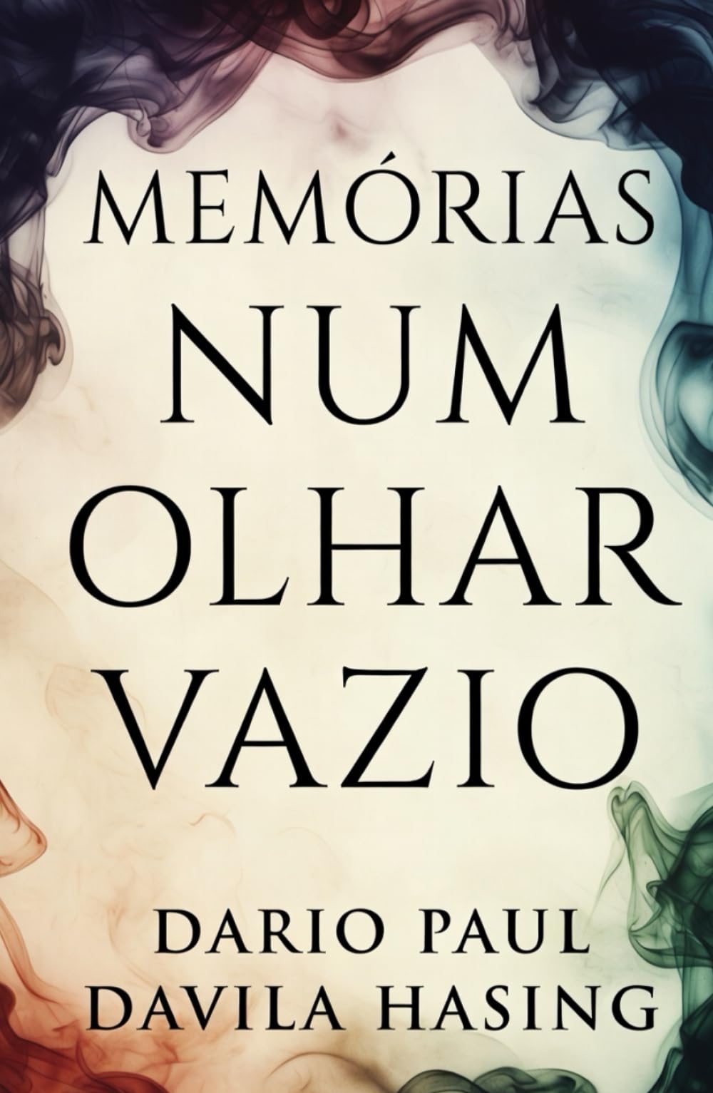 Memórias Num Olhar Vazio (OS DOZE CAMINHOS DA TRANSFORMAÇÃO)
