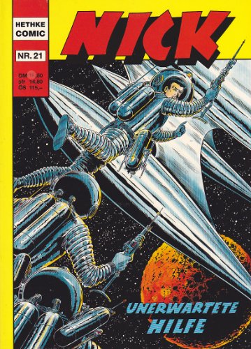 Nick Nr. 21: Unerwartete Hilfe. (Hethke Comic)