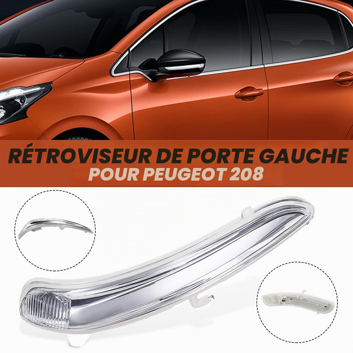Rétroviseur de portière de voiture - Clignotant - Pour 208 2008 2012-2017 1607512680 - Gauche