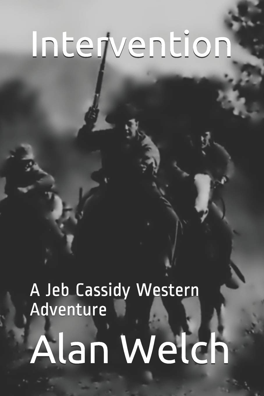 Intervention: A Jeb Cassidy Western Adventure: 1
