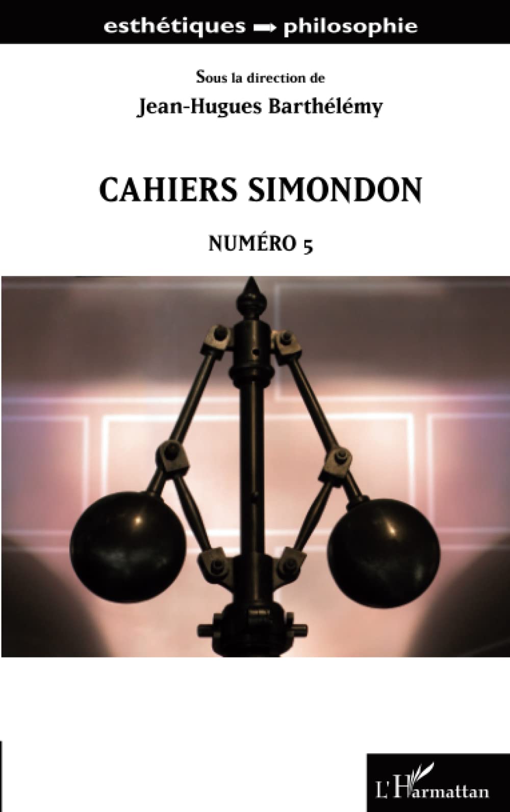 Cahiers Simondon: Numéro 5