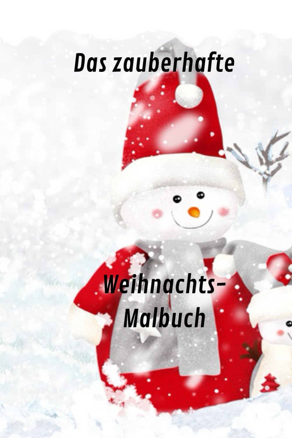 Das zauberhafte Weihnachts-Malbuch