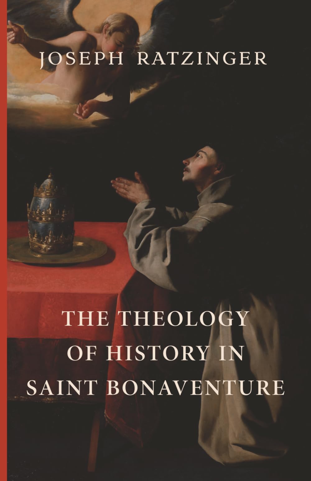 The Theology of History in Saint Bonaventure