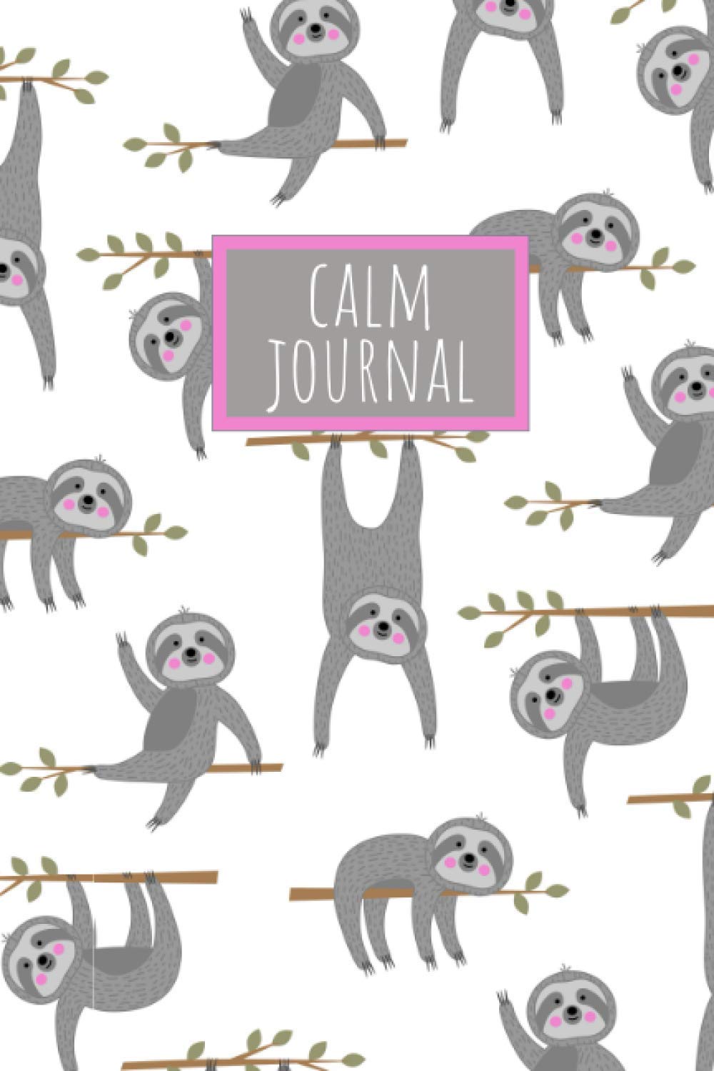 Anxiety Relief For Teens: Anxiety Journal For Teens Sloth Cover, Guided Prompts To Help Reduce Anxiety and Worry
