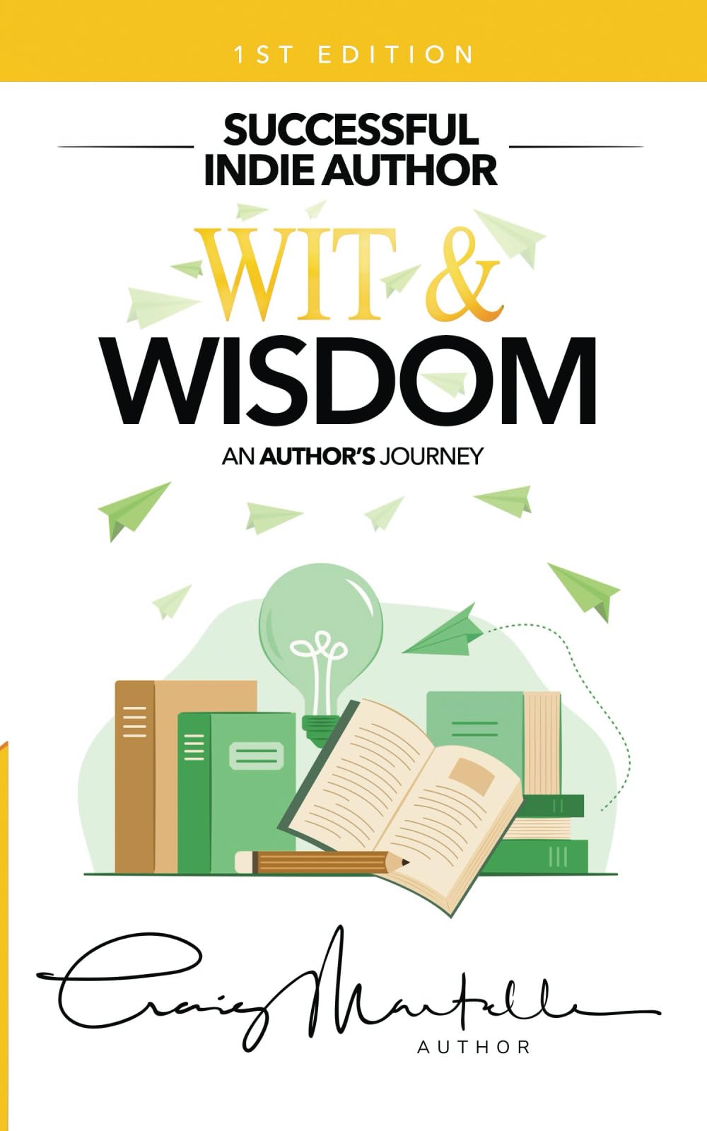 Wit and Wisdom: An Author's Journey