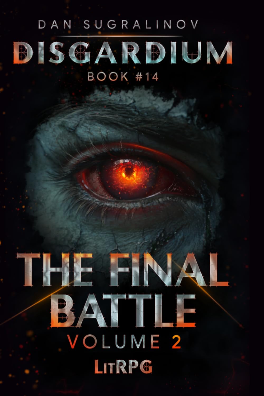 The Final Battle Volume 2 (Disgardium Book #14): LitRPG Series: 15