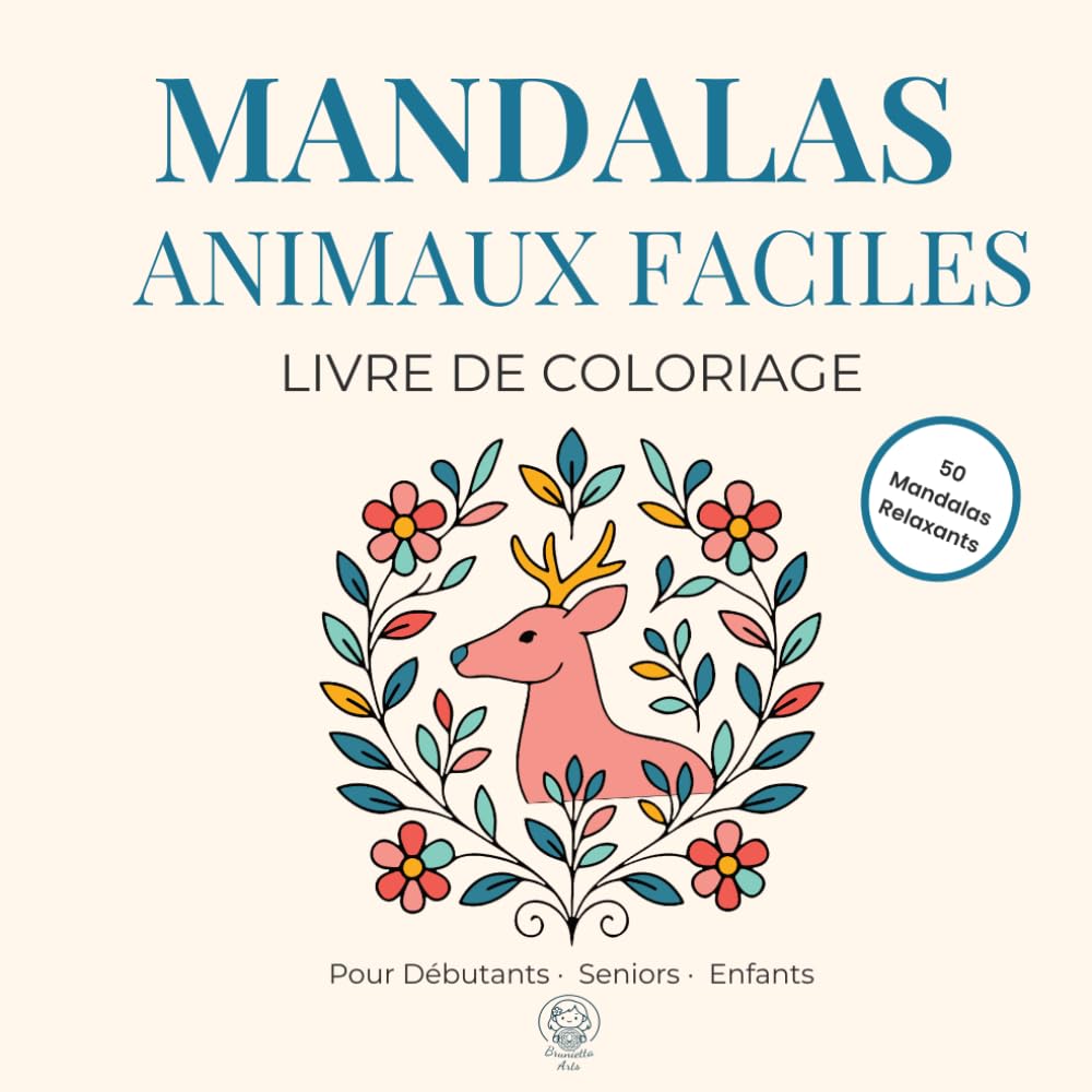 Mandalas Animaux Faciles – Livre de Coloriage: Pour Débutants, Seniors et Enfants