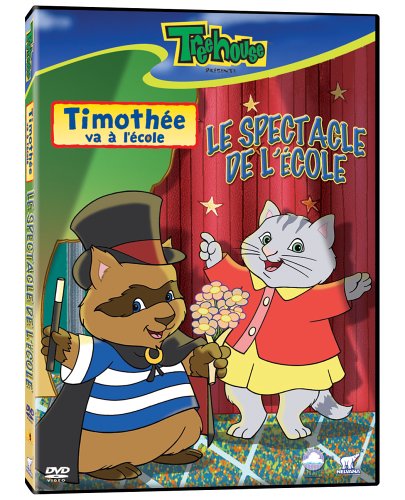 Timothée va à L’école Le spectacle de l’école [DVD]