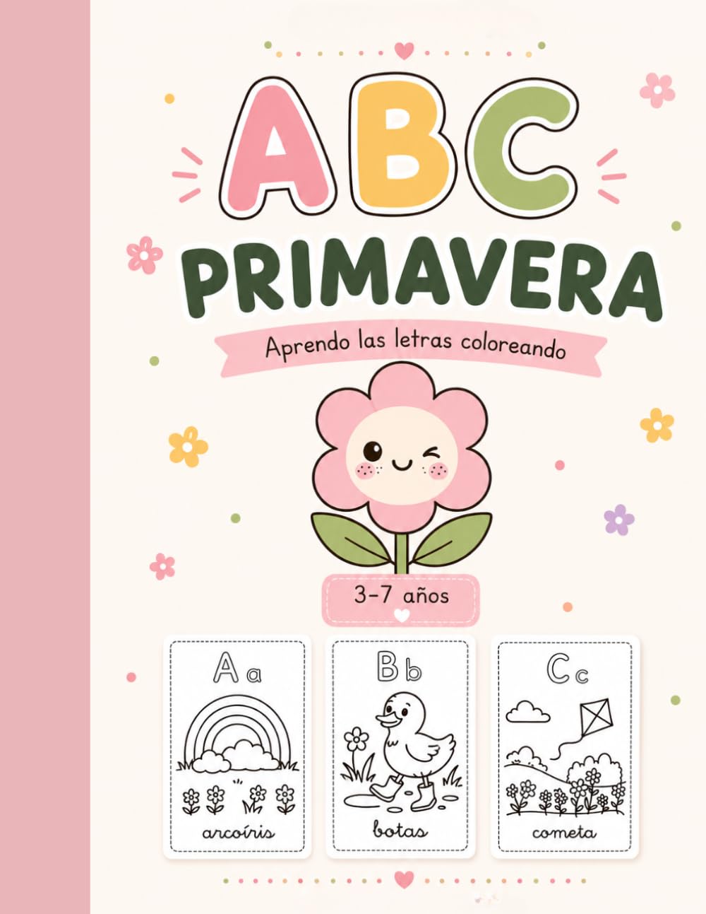 ABC PRIMAVERA: Aprende el abecedario coloreando