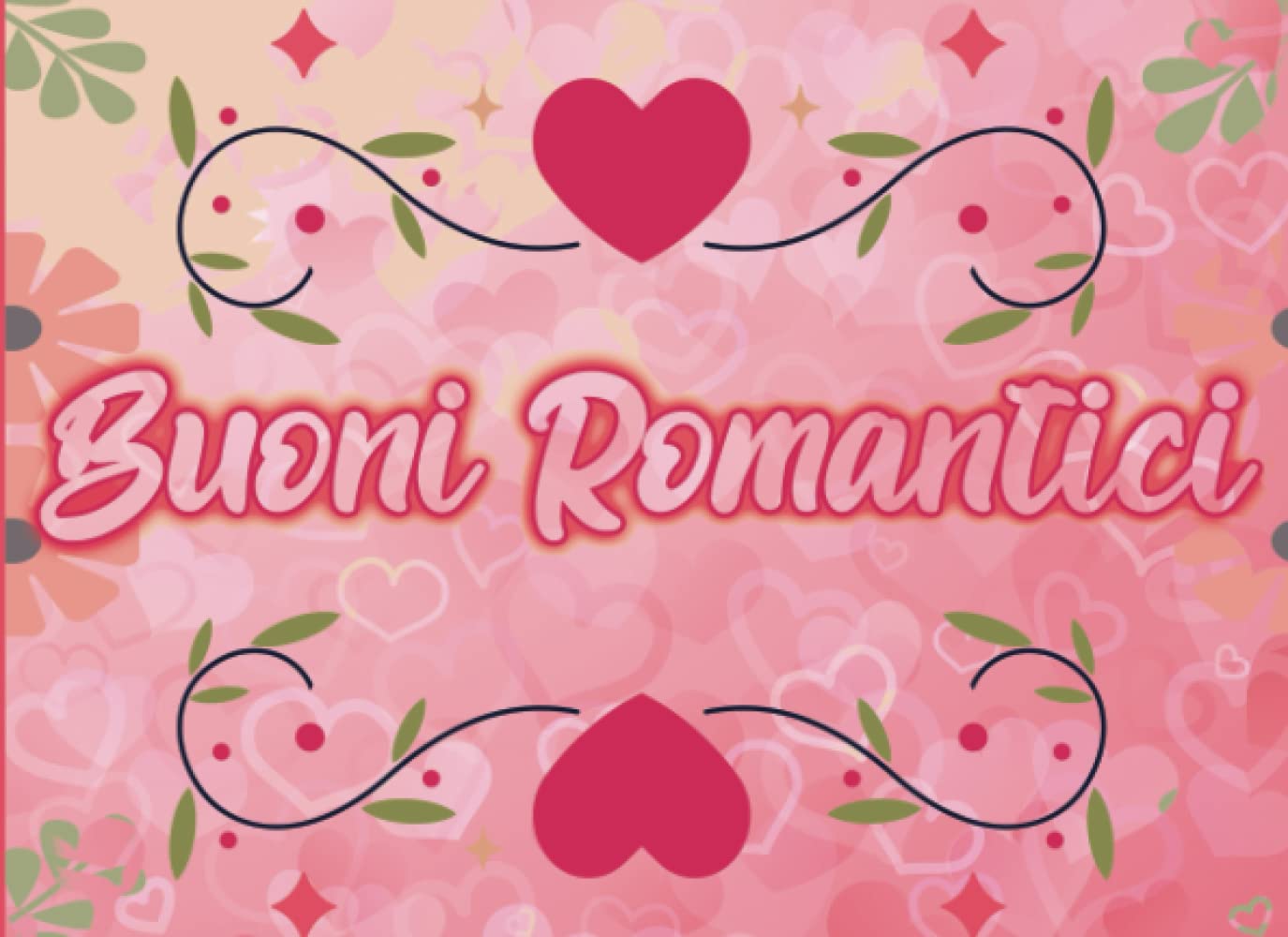Buoni Romantici: buoni romantici per lei e per lui | Libretto Degli Assegni 40 Buoni Romantic | Buoni Romantici Personalizzato Degli Innamorati