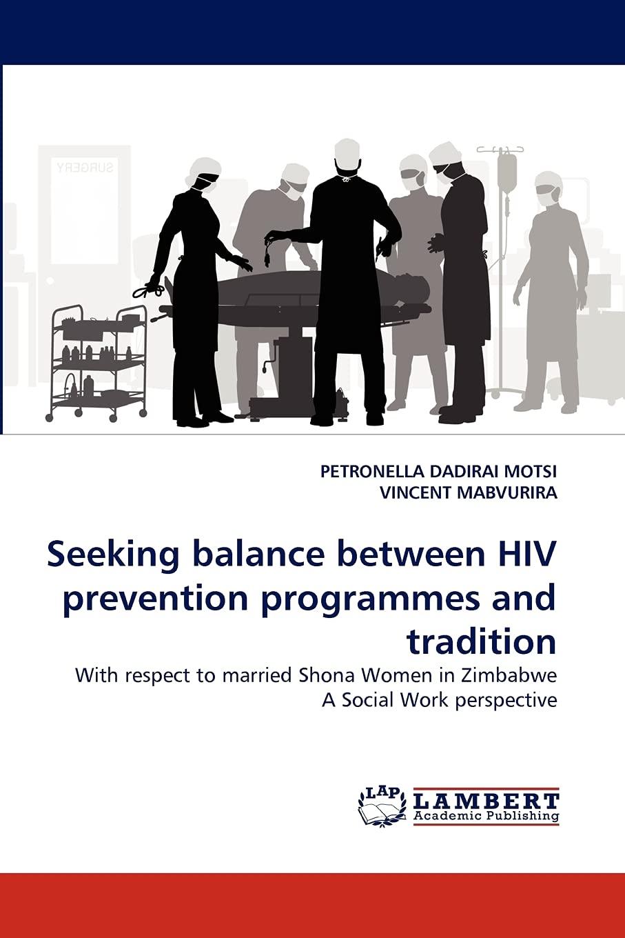 Seeking Balance Between HIV Prevention Programmes and Tradition