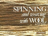 Spinning and Weaving with Wool 0914718231 Book Cover