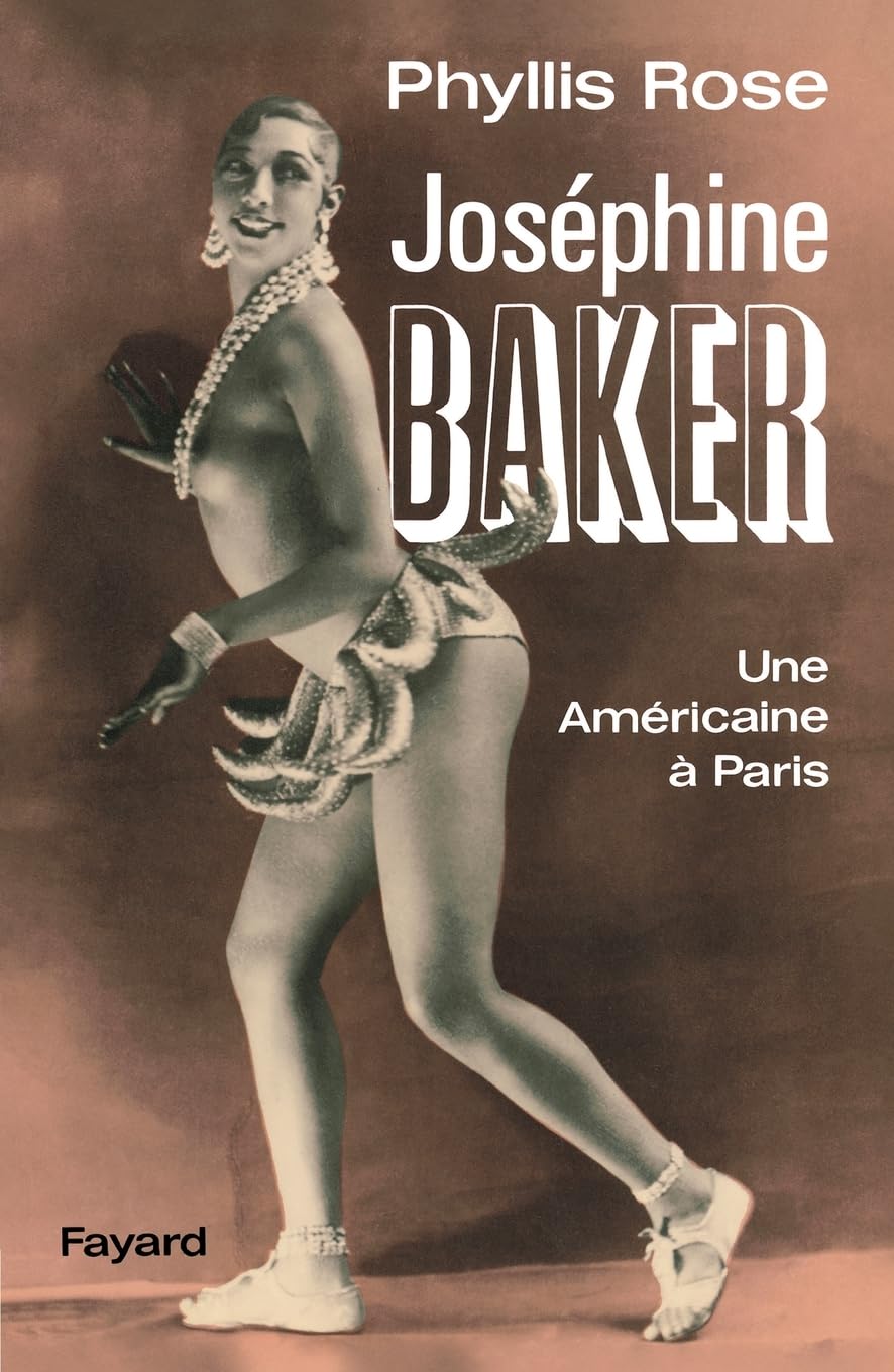 Joséphine Baker: Une Américaine à Paris