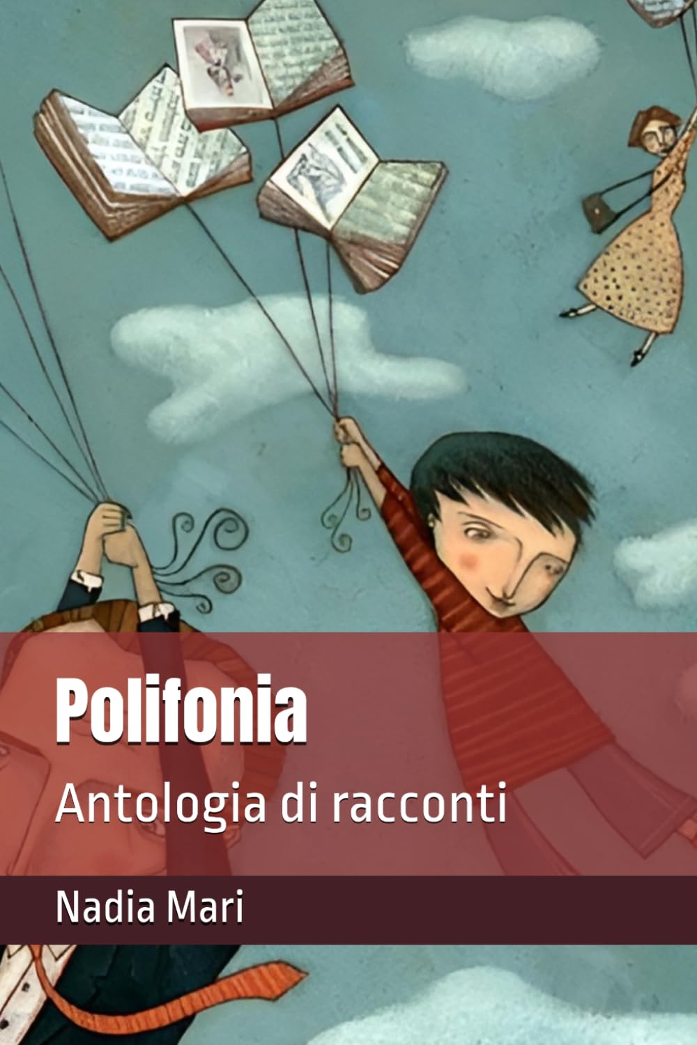 Polifonia: Antologia di racconti