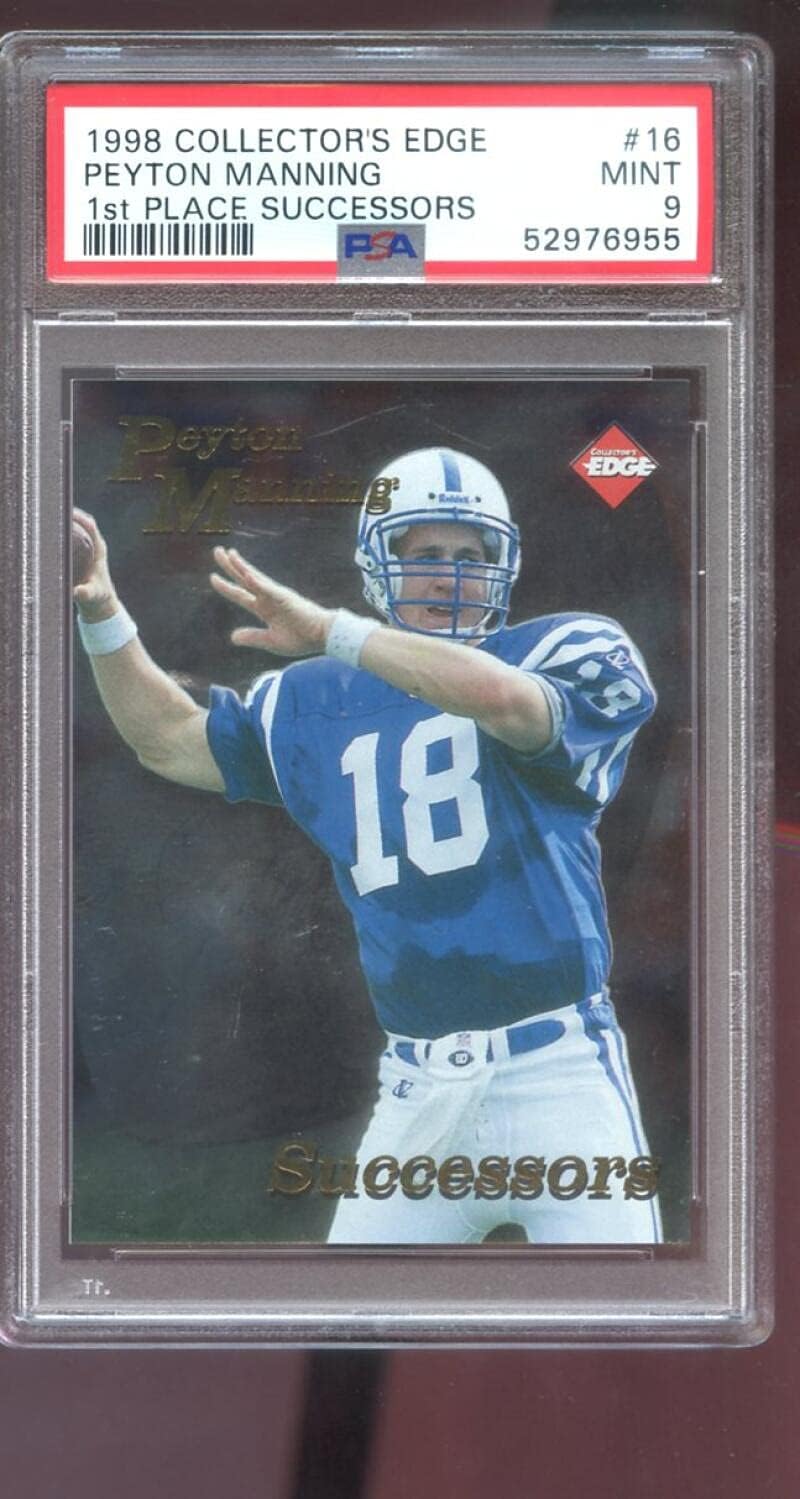 1998 Collector's Edge Successors #16 Peyton Manning ROOKIE RC PSA 9 Graded Football Card NFL Collectors 1st Place