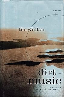 Dirt Music: A Novel