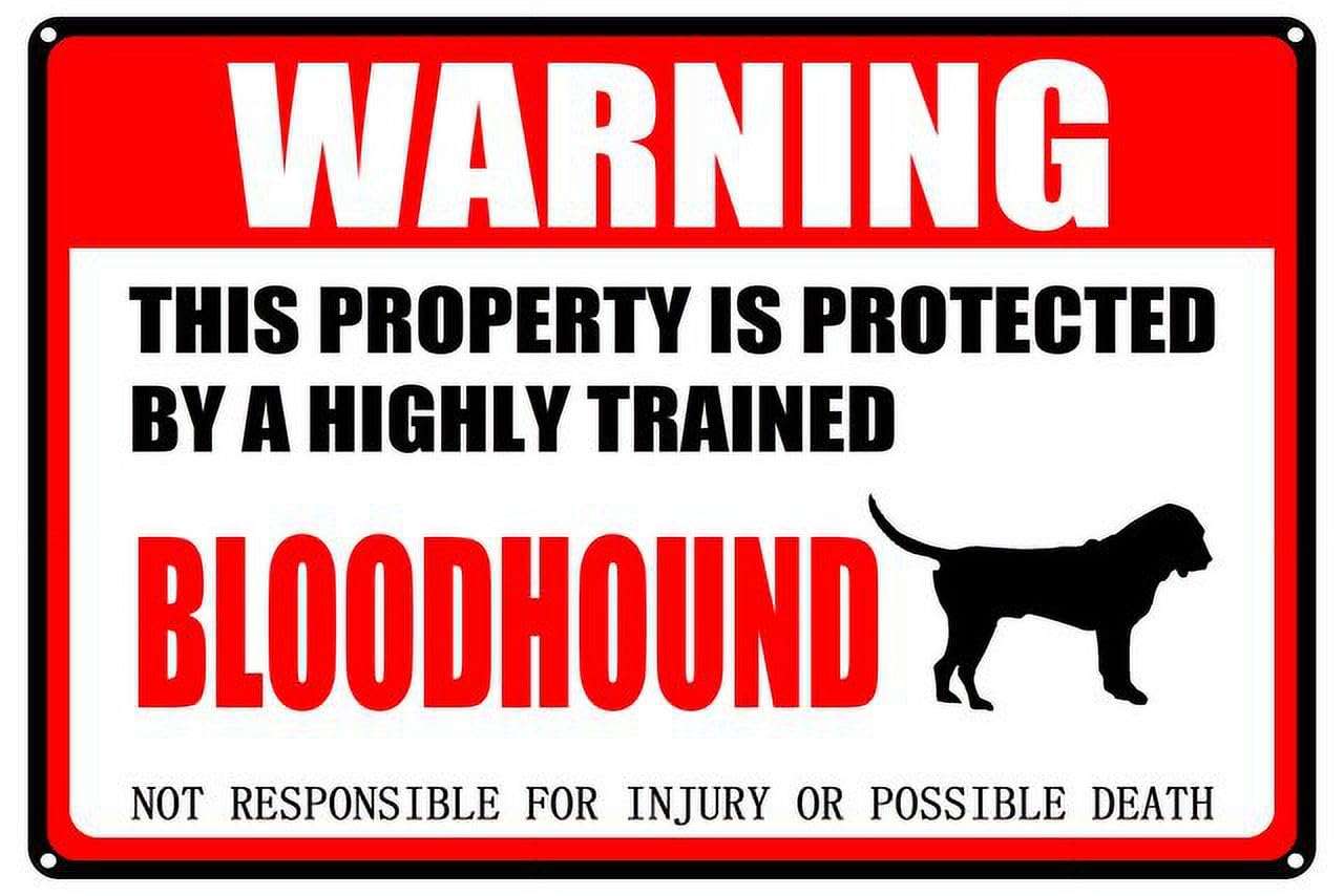 Bloodhound Warning Aluminum Metal Sign 12"x8" Pet Gift For Dog Owners - This Property Is Protected By Highly Trained Bloodhound