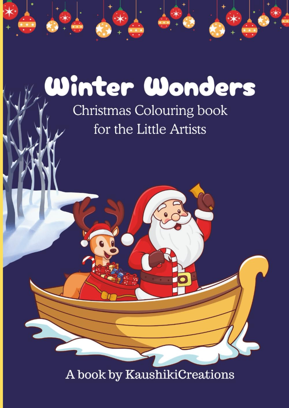 Winter Wonders: Christmas Colouring book for Little Artists
