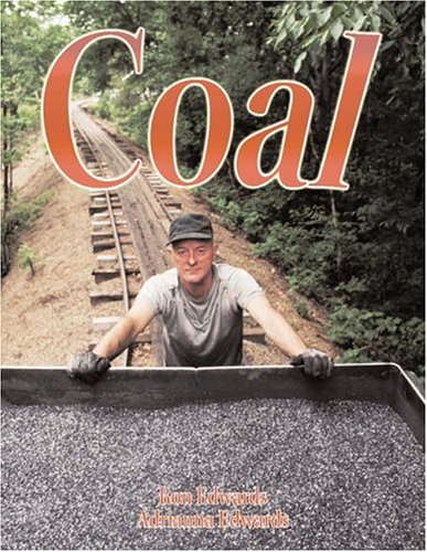 Coal (Rocks, Minerals, and Resources): Edwards, Ron, Edwards, Adrianna ...