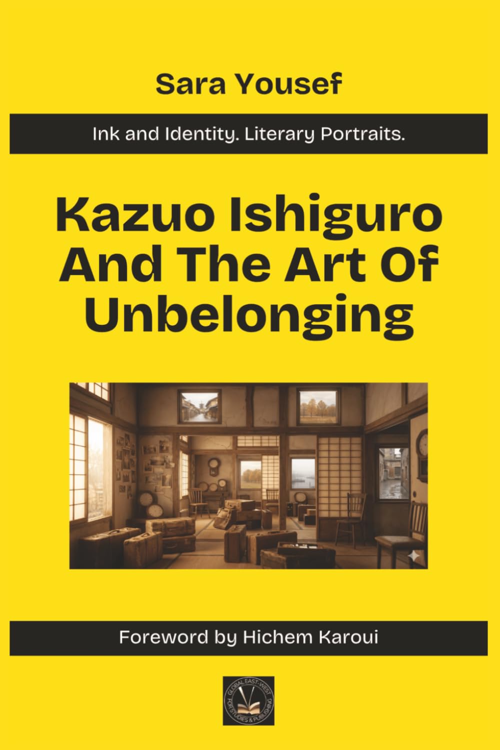 Kazuo Ishiguro And The Art Of Unbelonging (Ink & Identity)