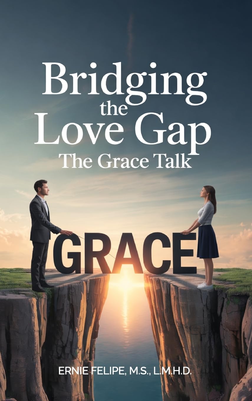 Bridging the Love GAP: The Grace Talk