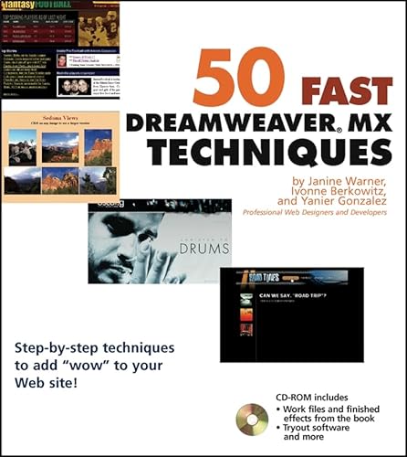 50 Fast Dreamweaver MX Techniques (50 Fast Techniques Series)