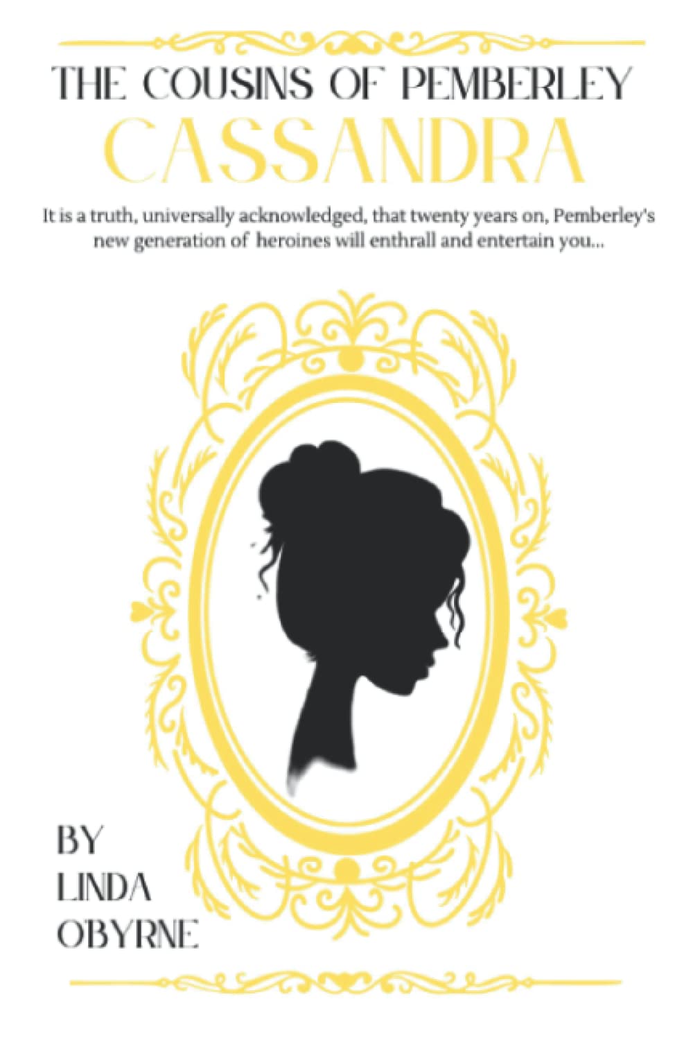 Cassandra (The Cousins of Pemberley Book 1)