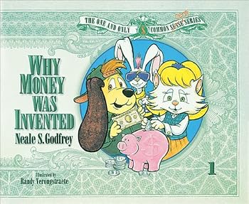 Paperback COMMOM CENTS: WHY MONEY WAS INVENTED, STUDENT BOOK, SINGLE COPY (NEALE GODFREY MONEY PROGRAM) Book