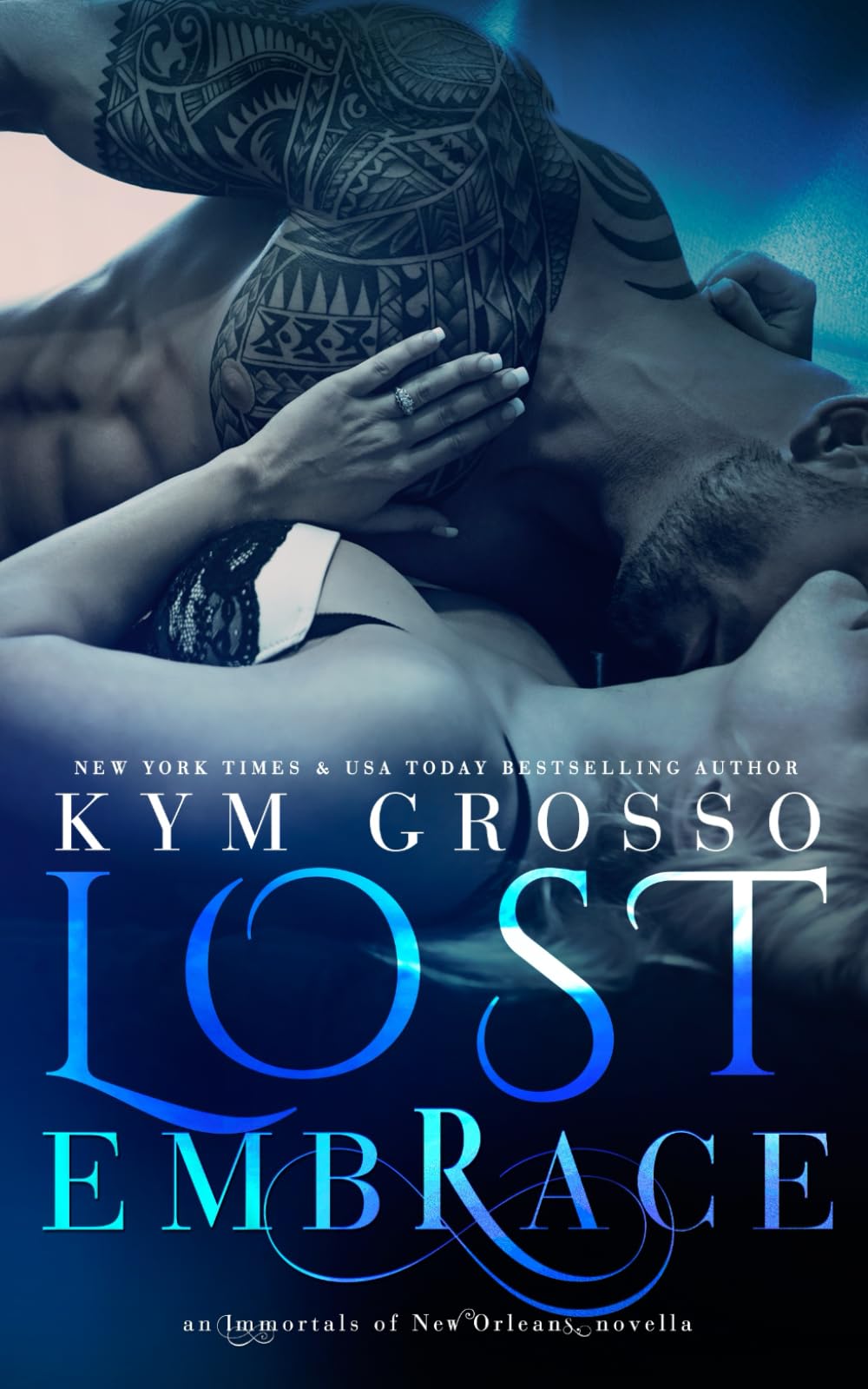 Lost Embrace (Immortals of New Orleans)
