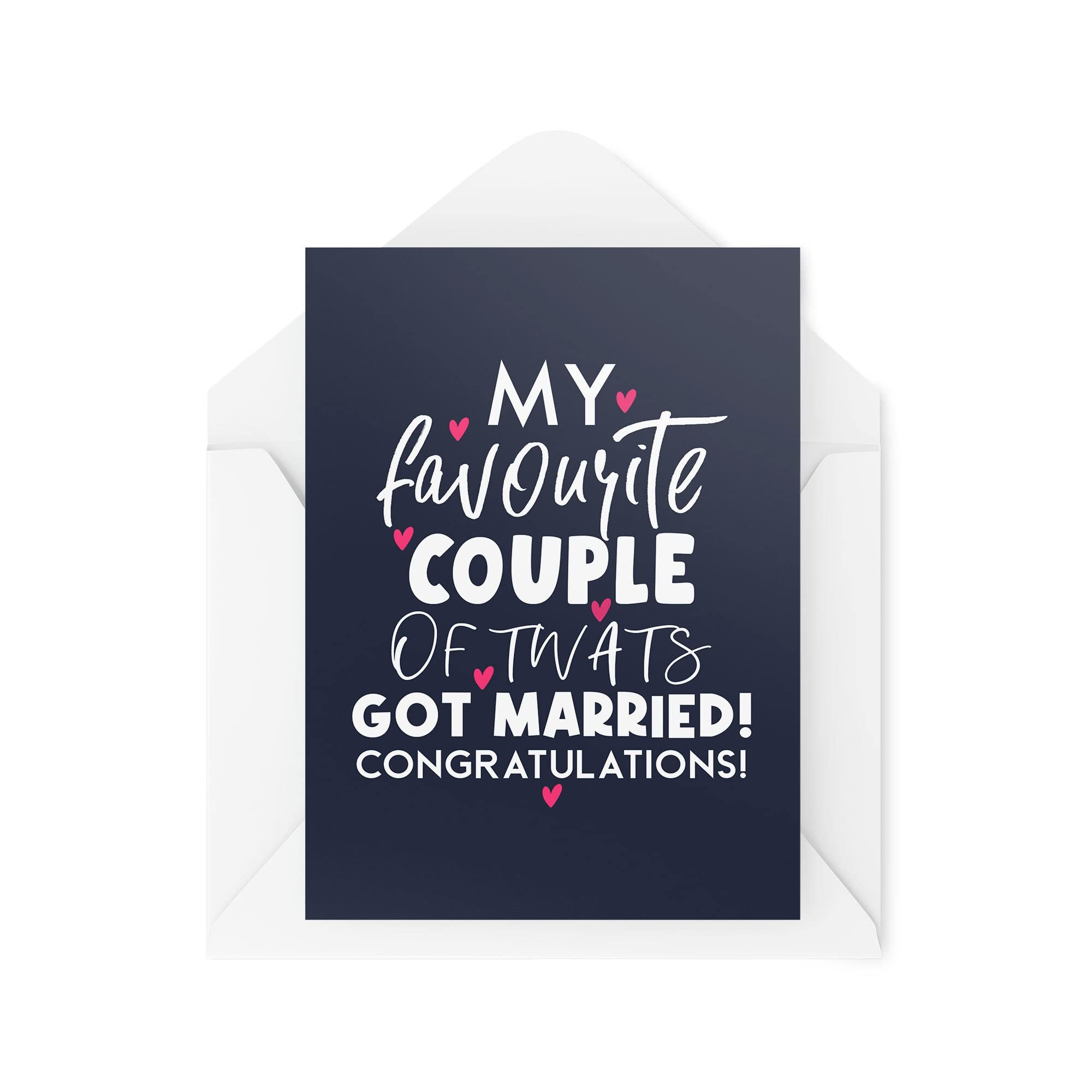 Funny Wedding Cards - My Favourite Couple Of Tw*ts - Just Married Cards - Happy Couple - Banter Wedding Card - Bestie Cards - CBH1569